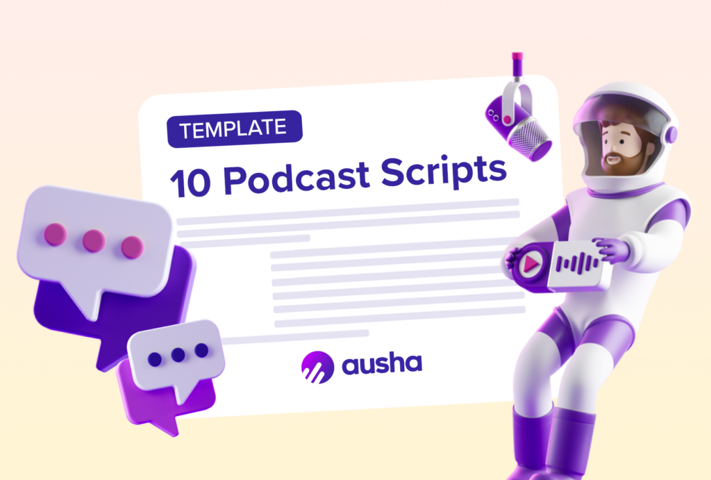 Podcast Scripts Template Ausha