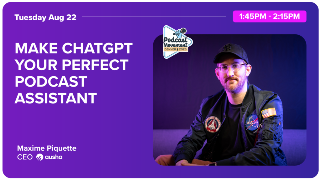 Make ChatGPT Your Perfect Podcast Assistant