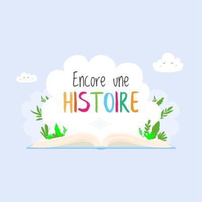 encore une histoire - exemple de podcast narratif 